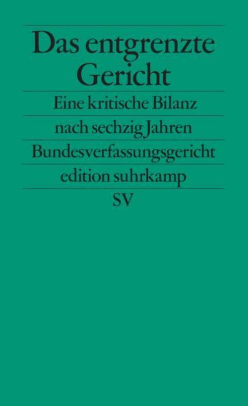 Das entgrenzte Gericht
