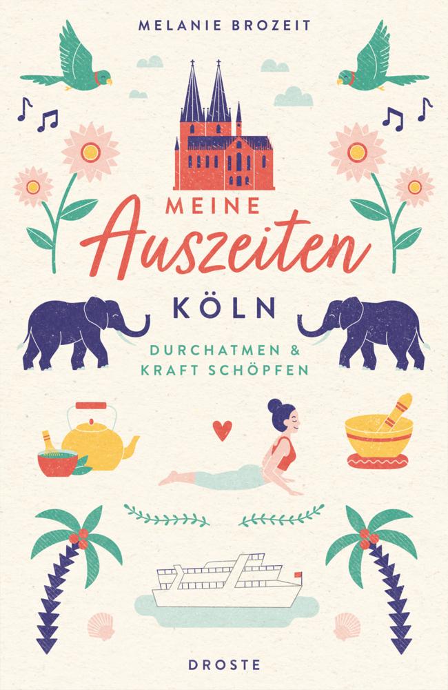 Buchcover: Meine Auszeiten - Köln