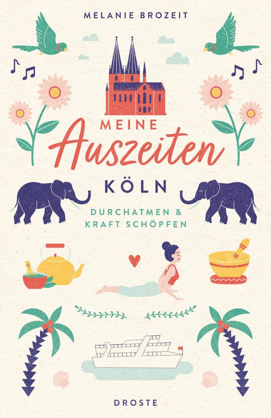 Buchcover: Meine Auszeiten - Köln