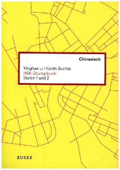 HSK-Übungsbuch - Stufen 1 und 2