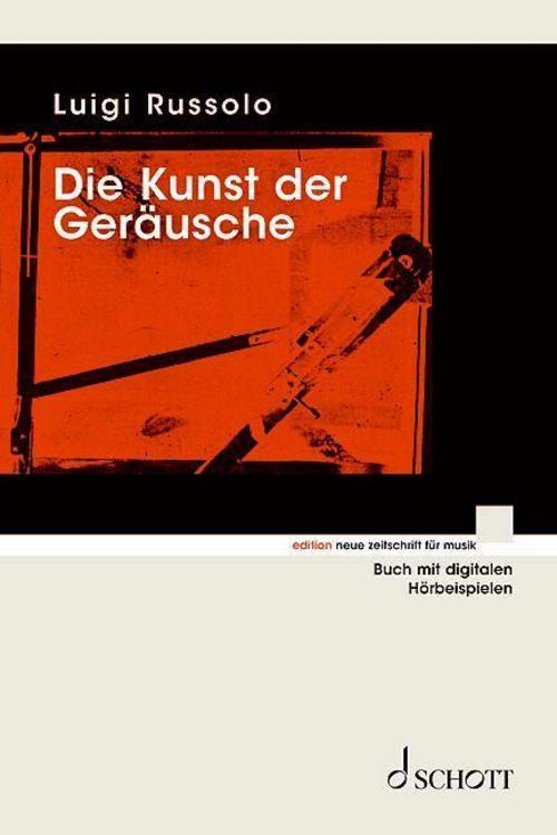 Die Kunst der Geräusche