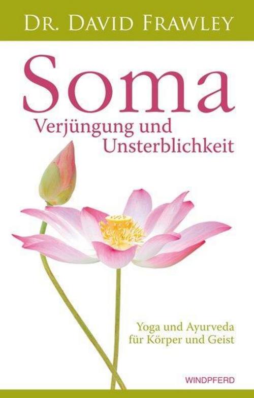 Buchcover: Soma - Verjüngung und Unsterblichkeit
