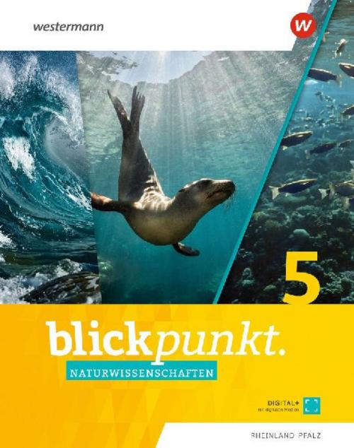 Blickpunkt Naturwissenschaften 5. Schulbuch. Für Rheinland-Pfalz