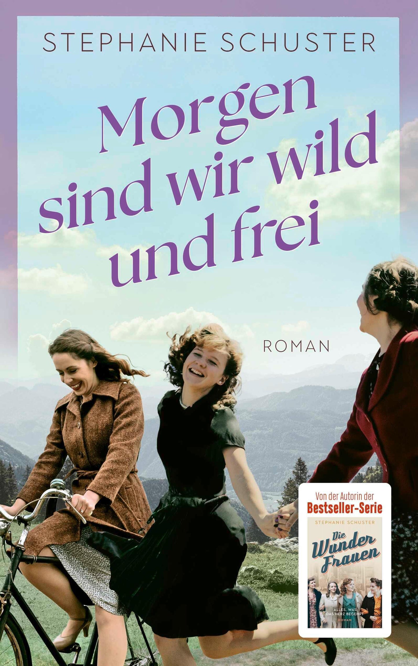 Morgen sind wir wild und frei