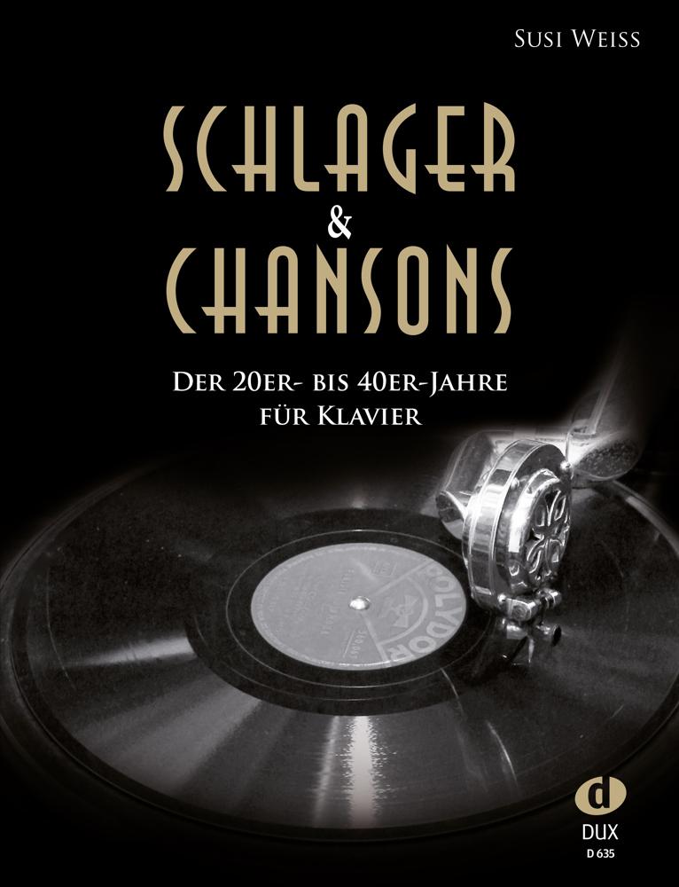 Schlager & Chansons der 20er- bis 40er-Jahre, für Klavier
