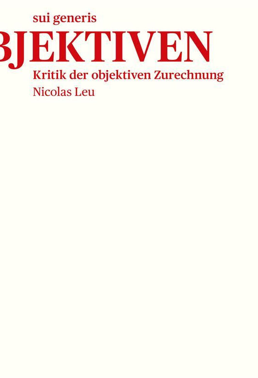 Kritik der objektiven Zurechnung