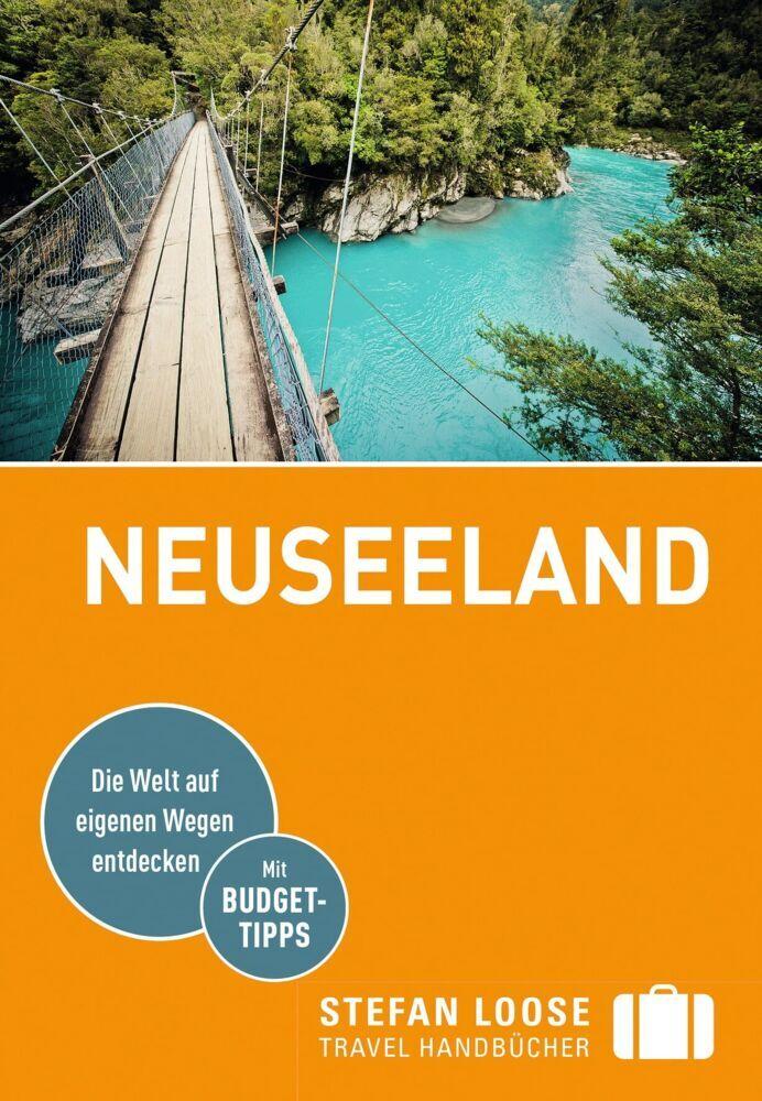 Hindmarsh, Gerard/Stefan Loose Reiseführer Neuseeland