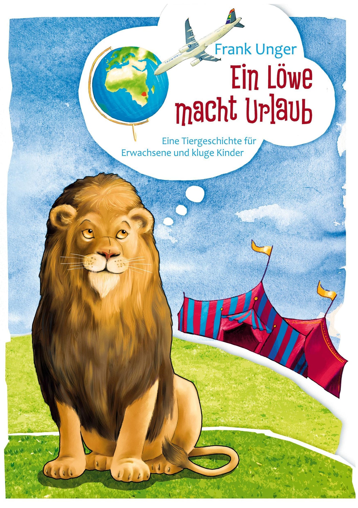 Ein Löwe macht Urlaub