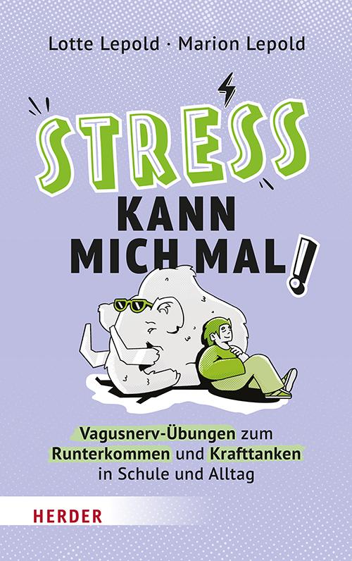 Stress kann mich mal!