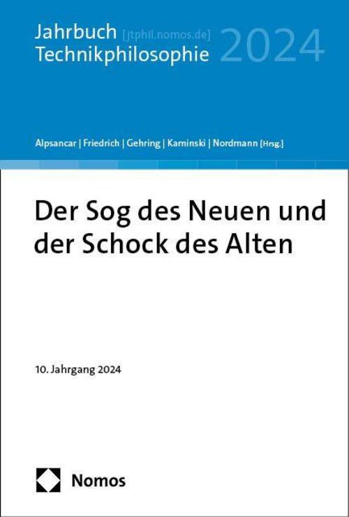 Buchcover: Der Sog des Neuen und der Schock des Alten