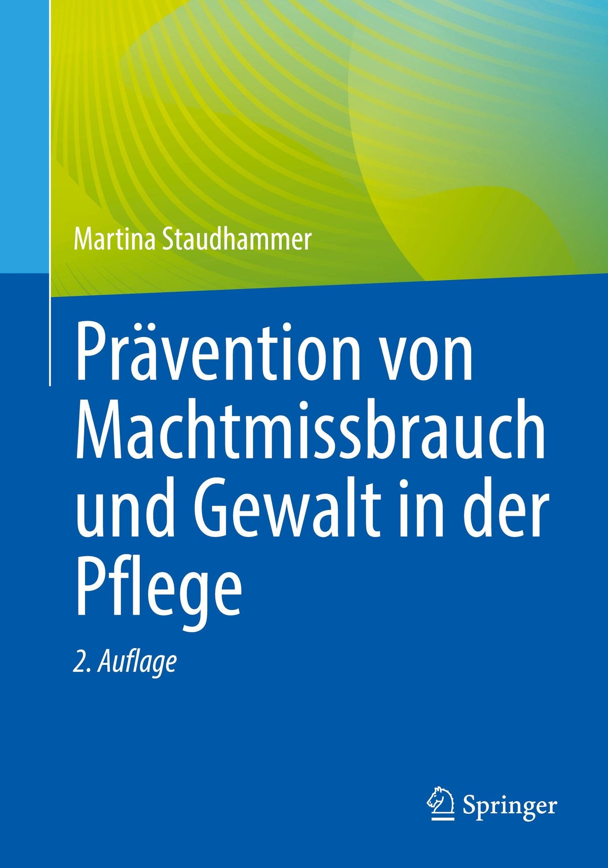 Buchcover: Prävention von Machtmissbrauch und Gewalt in der Pflege