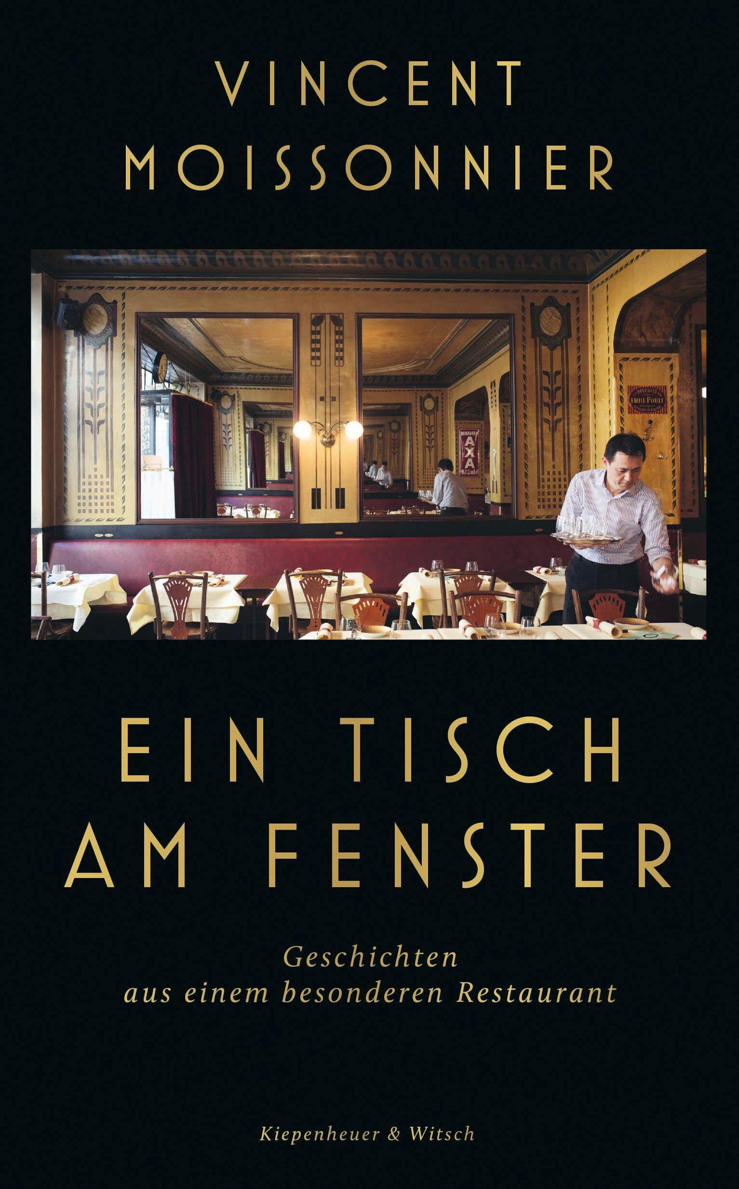 Ein Tisch am Fenster: Geschichten aus einem besonderen Restaurant