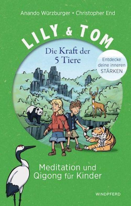 Buchcover: Lily & Tom - Die Kraft der 5 Tiere