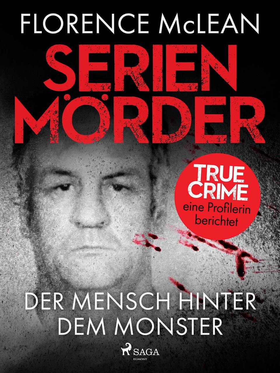Buchcover: Serienmörder - Der Mensch hinter dem Monster