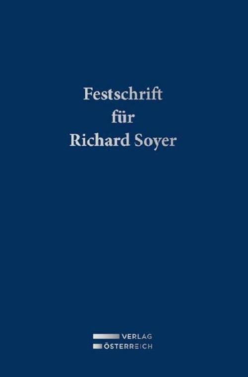 Festschrift für Richard Soyer