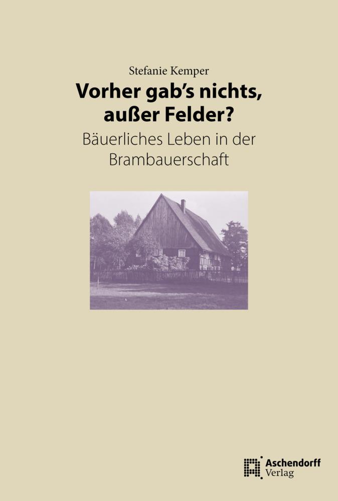 Vorher gab's nichts außer Felder?