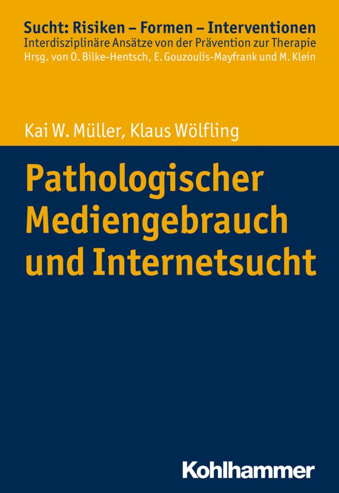 Buchcover: Pathologischer Mediengebrauch und Internetsucht