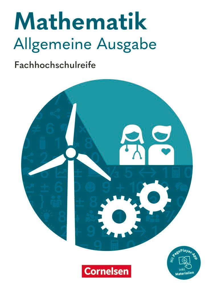 Mathematik Fachhochschulreife. Allgemeine Ausgabe - Schülerbuch