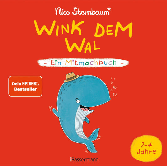 Wink dem Wal - Ein Mitmachbuch zum Schütteln, Schaukeln, Pusten, Klopfen und sehen, was da