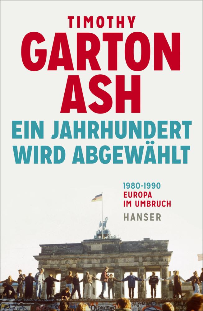 Buchcover: Ein Jahrhundert wird abgewählt