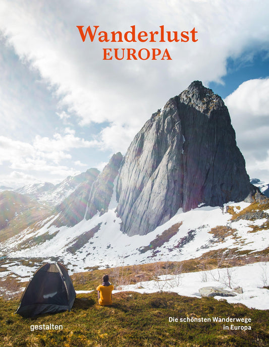 Wanderlust Europa: Die schönsten Wanderwege in Europa