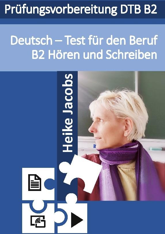Buchcover: Deutsch- Test für den Beruf Hören und Schreiben B2