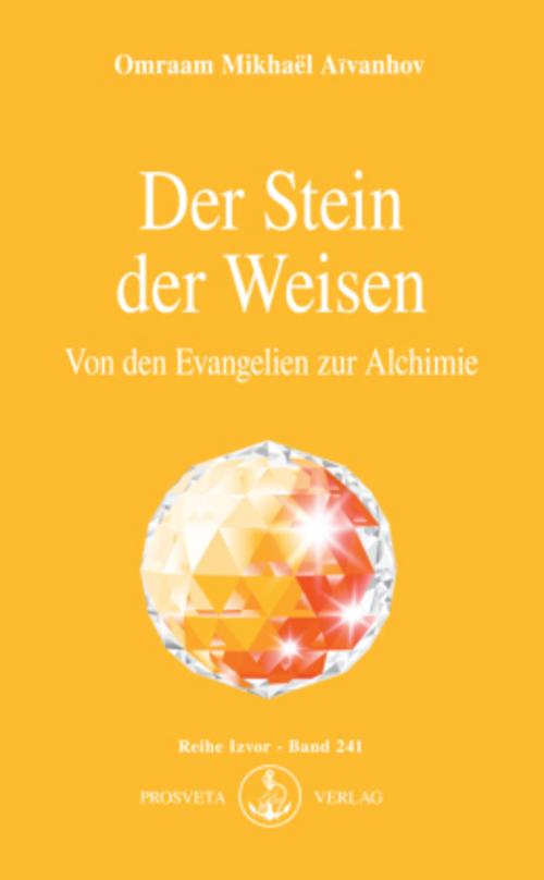 Buchcover: Der Stein der Weisen - Von den Evangelien zur Alchimie