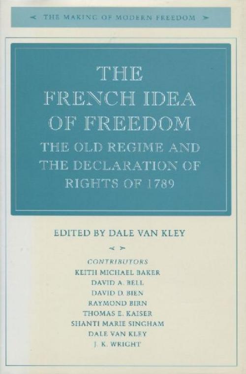 The French Idea of Freedom
