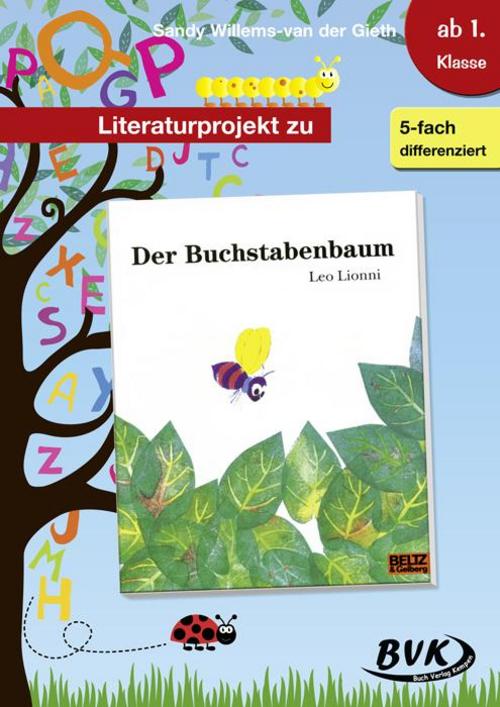 Literaturprojekt zu \"Der Buchstabenbaum\"