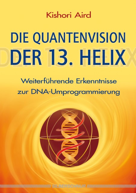 Buchcover: Die Quantenvision der 13. Helix