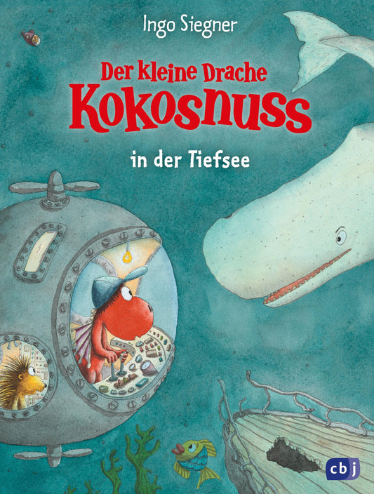 Siegner, Ingo/Der kleine Drache Kokosnuss in der Tiefsee