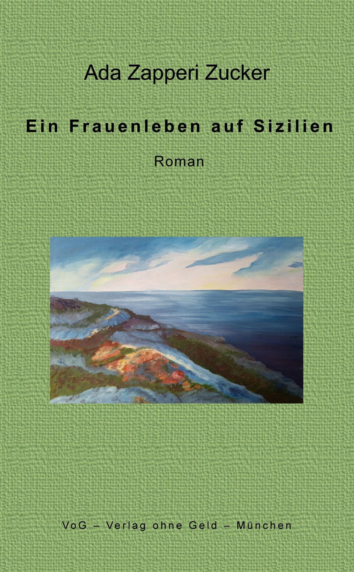 Buchcover: Ein Frauenleben auf Sizilien