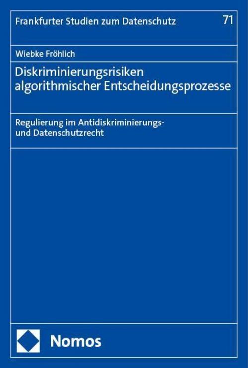 Diskriminierungsrisiken algorithmischer Entscheidungsprozesse