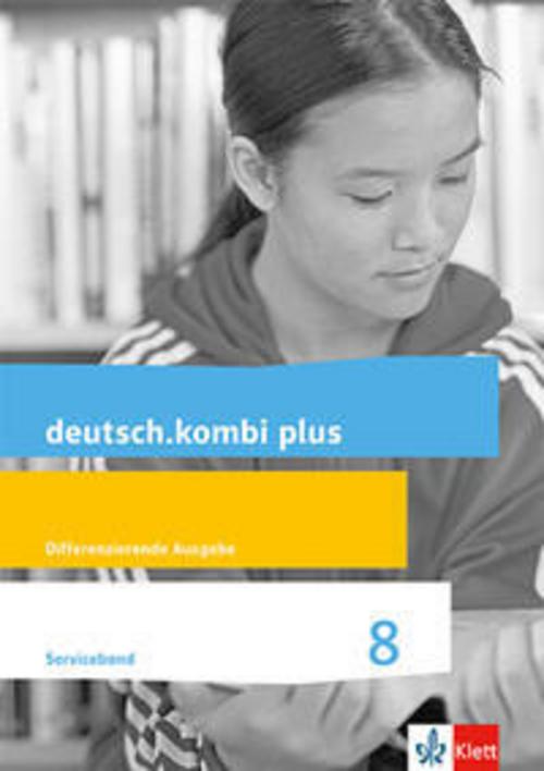 deutsch.kombi plus 8. Differenzierende Allgemeine Ausgabe