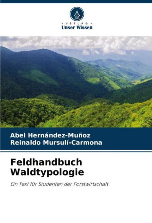 Buchcover: Feldhandbuch Waldtypologie