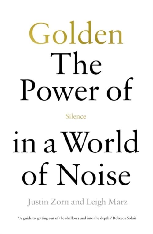Buchcover: Golden: The Power of Silence in a World of Noise