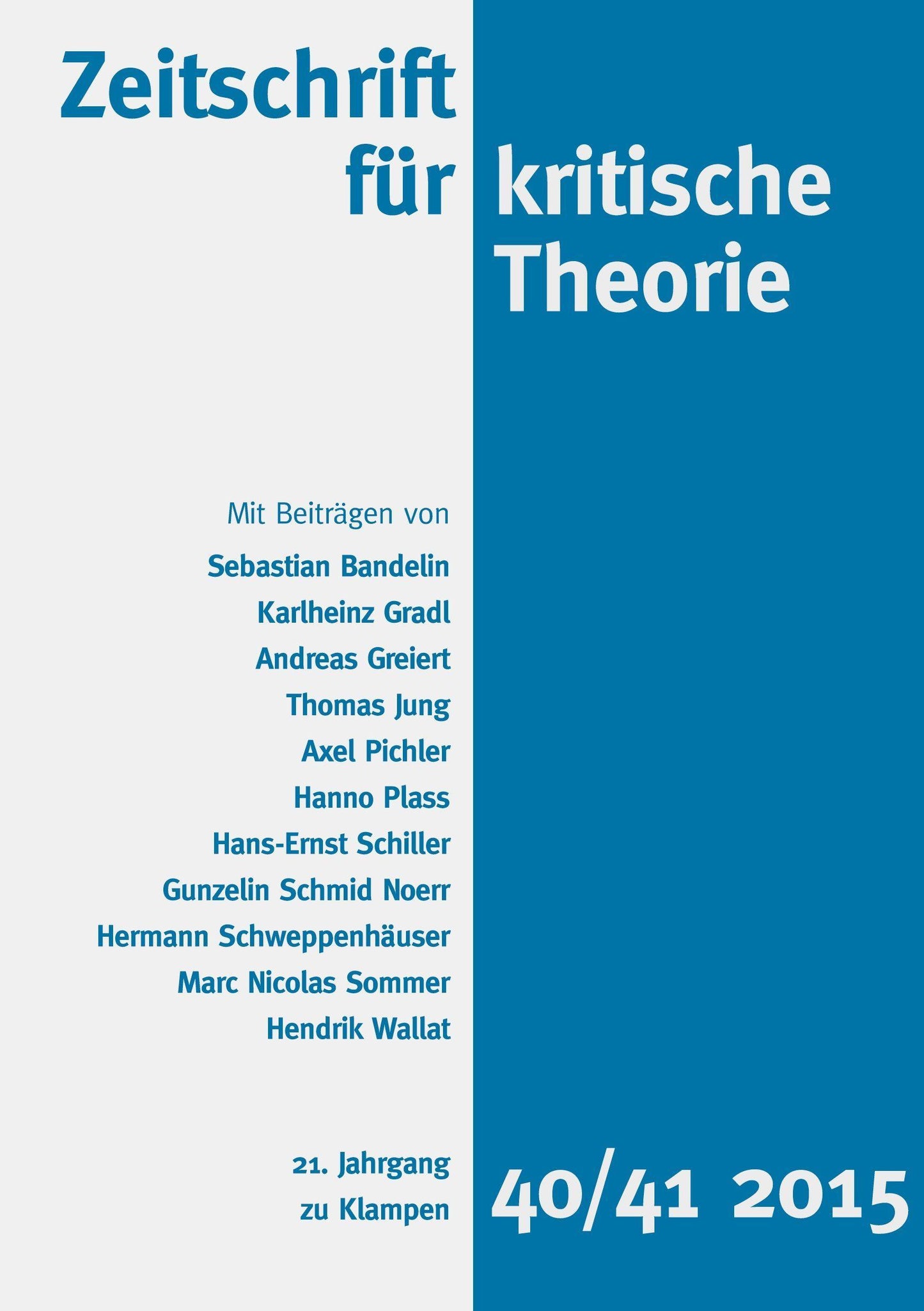 Zeitschrift für kritische Theorie, Heft 40/41