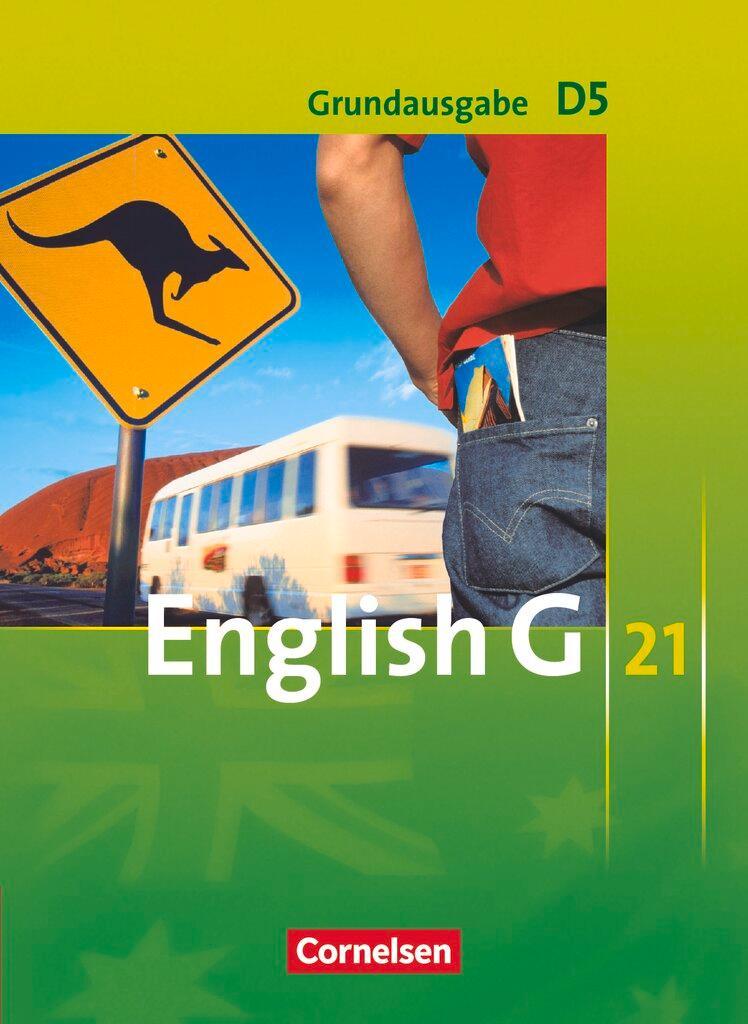 English G 21. Grundausgabe D 5. Schülerbuch