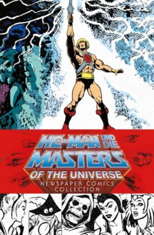 He-Man und die Masters of the Universe: Newspaper Comics Collection: Newspaper Comicstrips 1986-1991