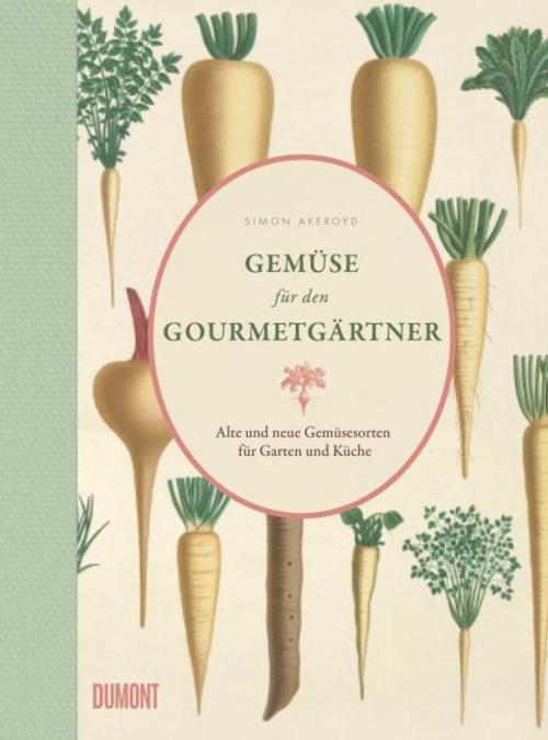 Buchcover: Gemüse für den Gourmetgärtner
