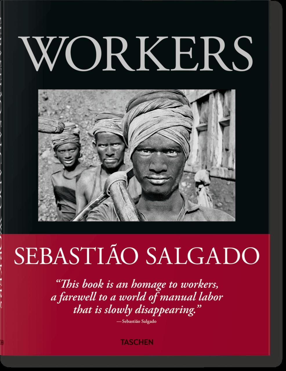Sebastião Salgado. Trabajadores. Una arqueología de la era industrial