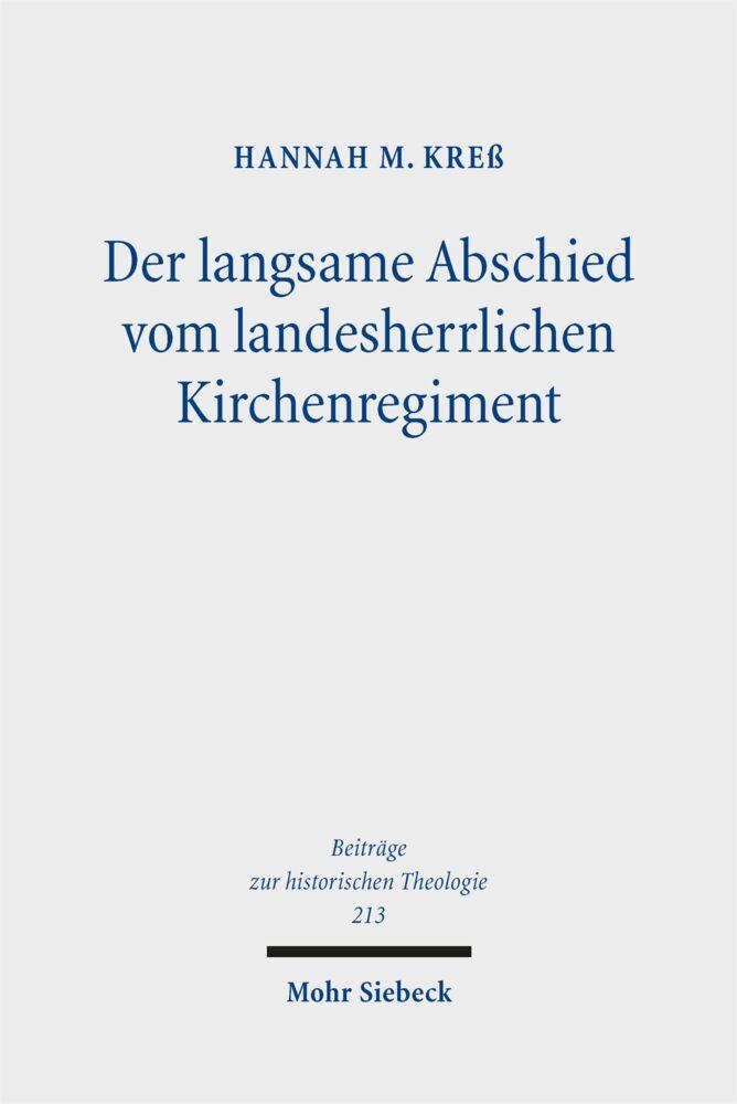 Buchcover: Der langsame Abschied vom landesherrlichen Kirchenregiment