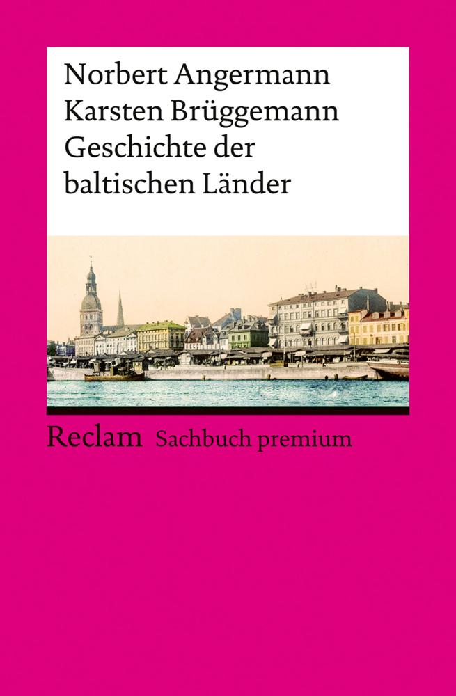 Buchcover: Geschichte der baltischen Länder