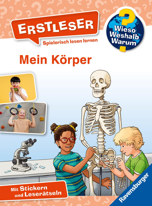 Noa, Sandra/Wieso? Weshalb? Warum? Erstleser, Band 15: Mein Körper