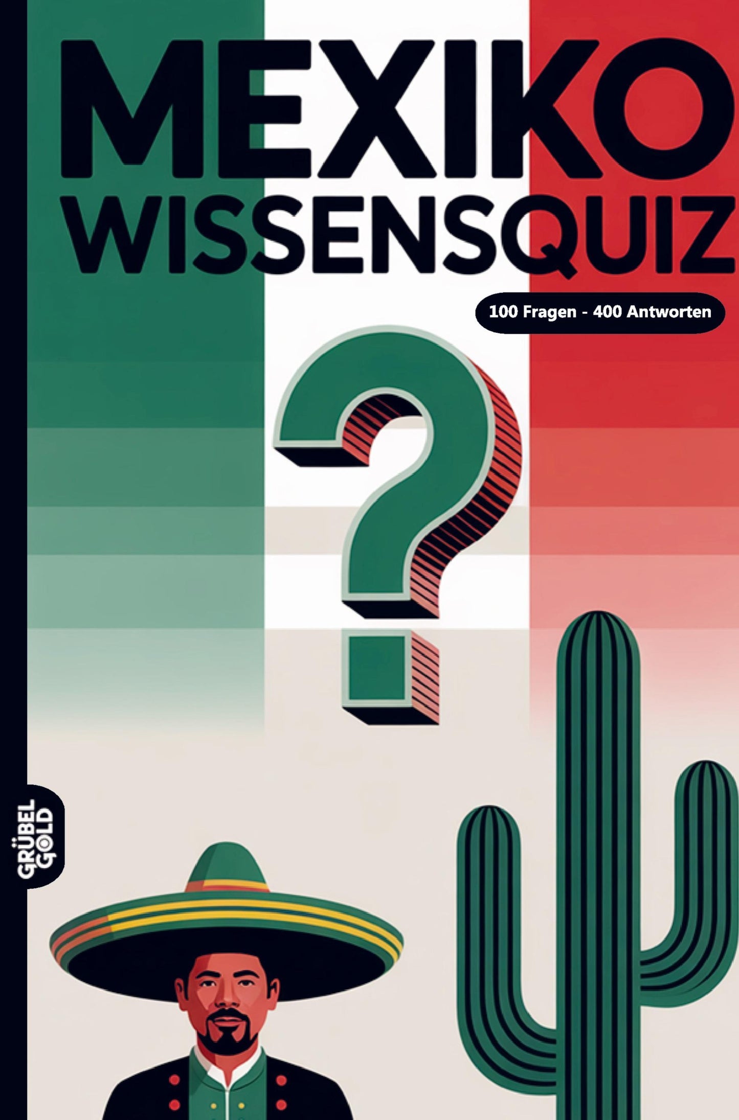 Mexiko Wissensquiz