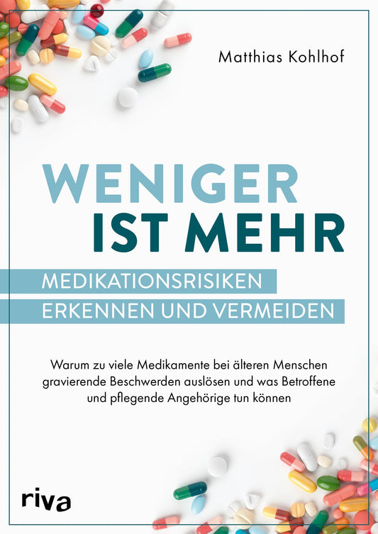 Buchcover: Weniger ist mehr - Medikationsrisiken erkennen und vermeiden