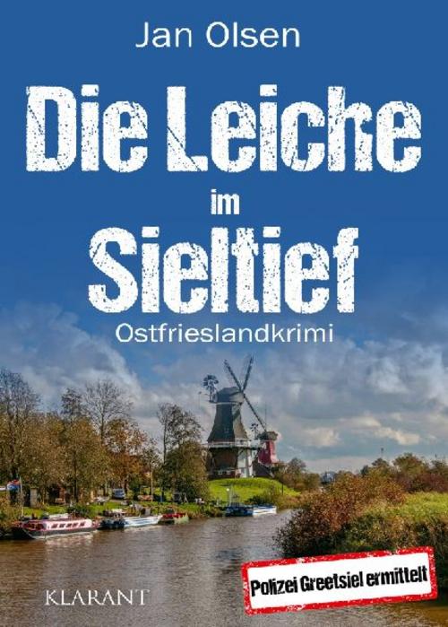 Buchcover: Die Leiche im Sieltief. Ostfrieslandkrimi