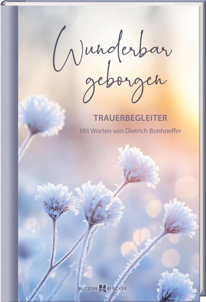 Buchcover: Wunderbar geborgen