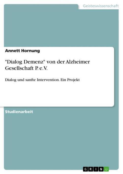 \"Dialog Demenz\" von der Alzheimer Gesellschaft P. e.V.