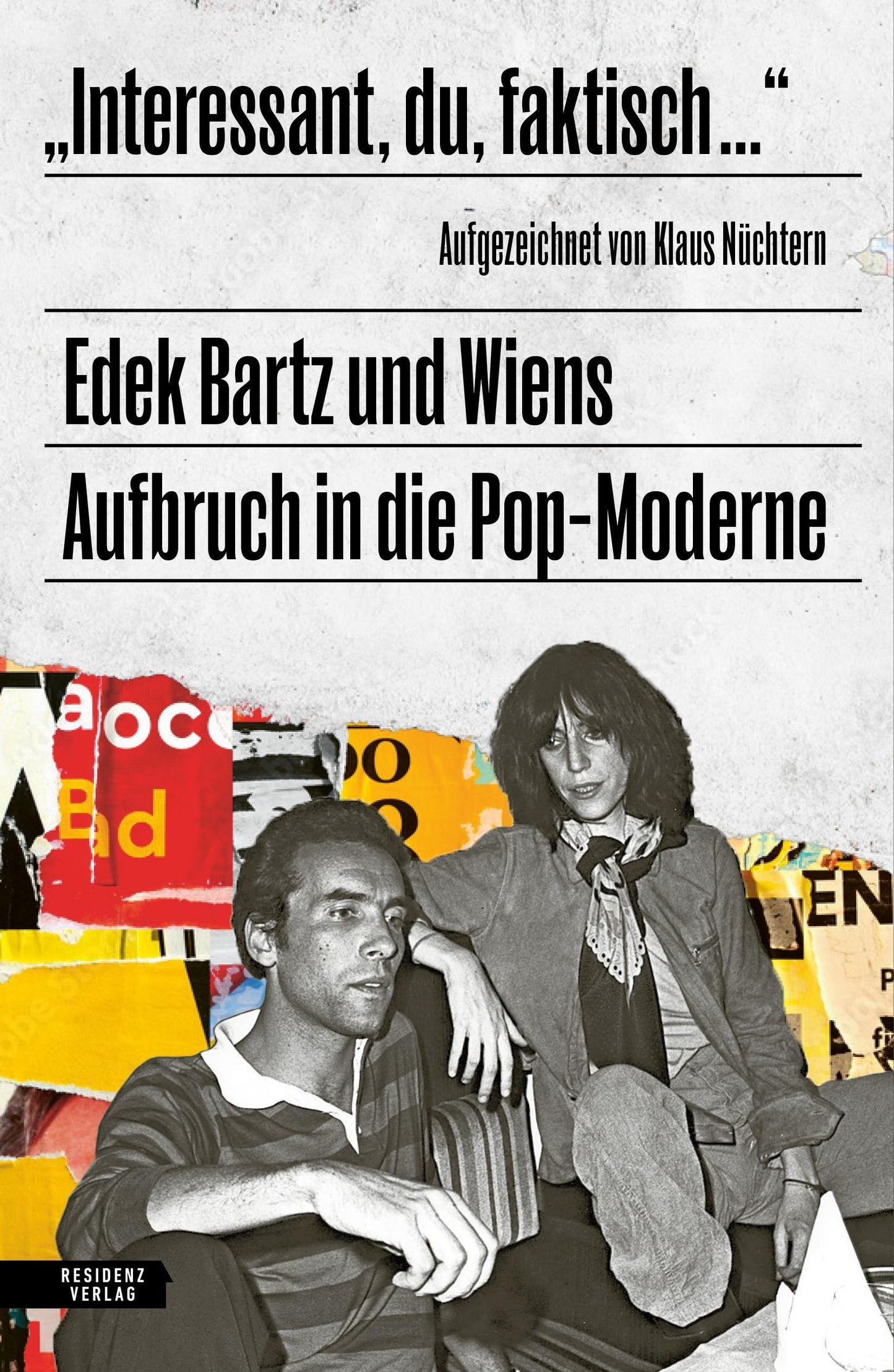 \"Interessant, du, faktisch ...\"